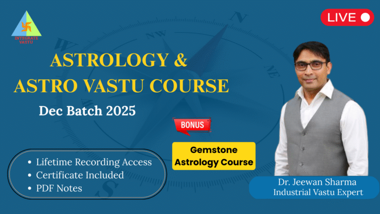 Astrology & Astro Vastu Course Dec 2025